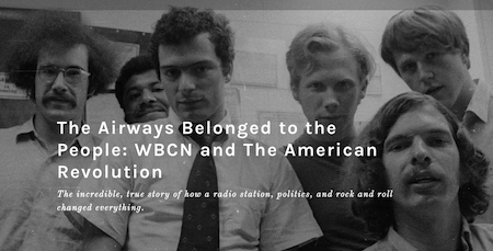 The Airwaves Belonged to the People: WBCN and The American Revolution
